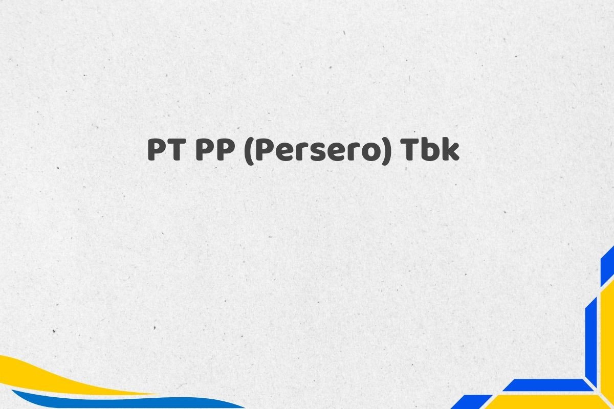 PT PP (Persero) Tbk