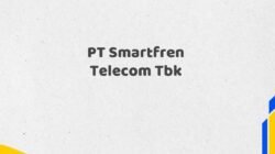 PT Smartfren Telecom Tbk Tahun 2025 Resmi Semua Posisi