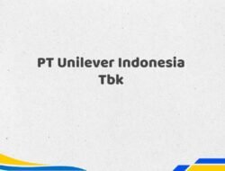 PT Unilever Indonesia Tbk Tahun 2025 Update Info Valid