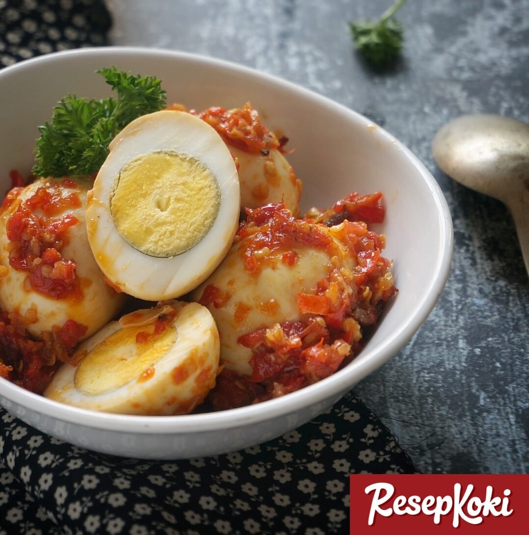 Resep Telur Balado Pedas Mantul! Bikin Nagih Anti Gagal