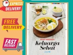 Rahasia Resep Lezat 100 Menu Andalan Keluarga!