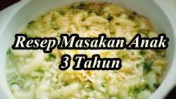 resep masakan anak 3 tahun
