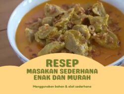 Resep Kuah Simpel Anti Ribet 5 Menu Lezat Siap Disantap!