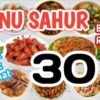 30 Resep Buka Puasa Sahur Menu Lezat AntiBosan!