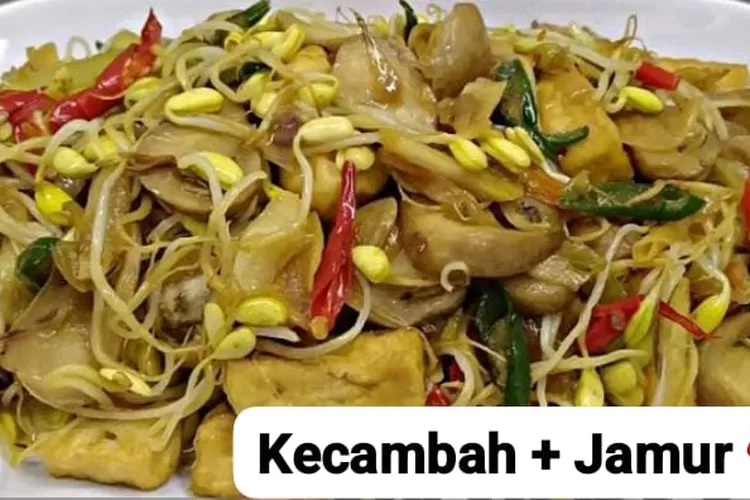 Resep Kecambah AntiGagal Enak Sehat Mudah Dibuat!