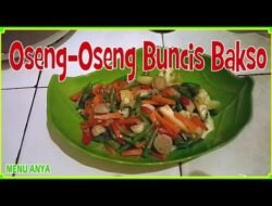 Resep OsengOseng Praktis Menu Seharihari Anti Ribet!