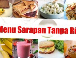 Resep Sarapan Cepat Sehat Bikin Nagih!