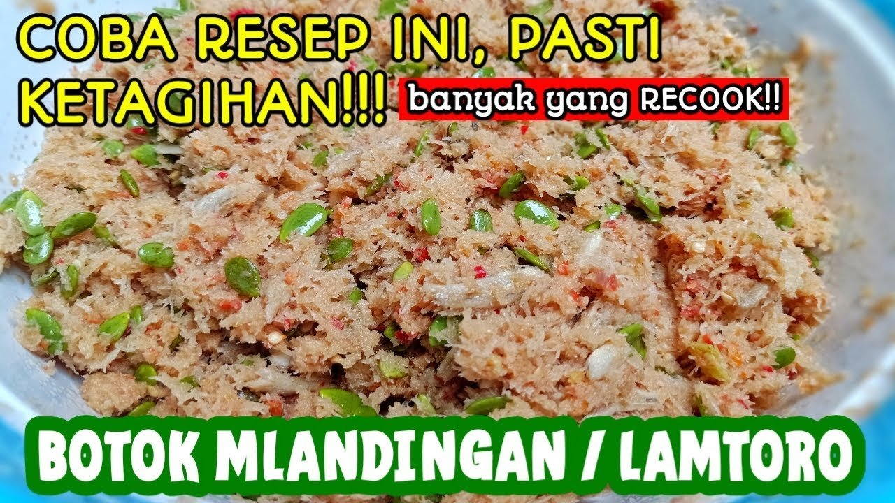 Resep Petai Cina Anti Gagal Gurih Renyah Bikin Nagih!