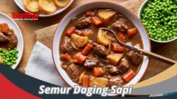 Resep Semur Daging Empuk Lezat Rahasia Bumbu Rempahnya!