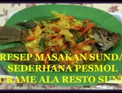 Rahasia Rasa Resto Sunda Resep Masakannya Terungkap!