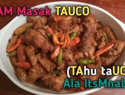 Resep Tauco Anti Gagal Gurih Lezat Bikin Nagih!