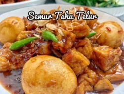 Resep Telur Tahu Anti Gagal Lezat Hemat!