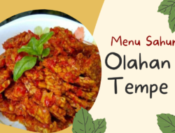 Resep Tempe Sederhana Anti Gagal Enak Mudah!