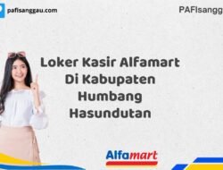 Loker Kasir Alfamart Di Kabupaten Humbang Hasundutan Tahun 2025 (Pendaftaran Dibuka Sekarang)
