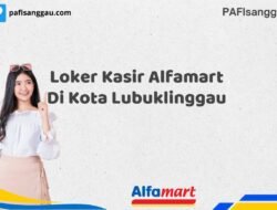 Loker Kasir Alfamart Di Kota Lubuklinggau Tahun 2025 (Ambil Kesempatan, Daftar Sekarang)