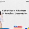 Loker Kasir Alfamart Di Provinsi Gorontalo Tahun 2025 (Ayo Bergabung, Daftar Sekarang)