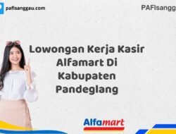 Lowongan Kerja Kasir Alfamart Di Kabupaten Pandeglang Tahun 2025 (Ayo Daftar Sekarang)