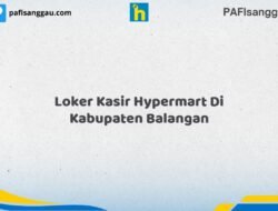 Loker Kasir Hypermart Di Kabupaten Balangan Tahun 2026 (Pendaftaran Dibuka Sekarang)