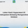 Loker Kasir Hypermart Di Kabupaten Bolaang Mongondow Selatan Tahun 2026 (Ayo Daftar Sekarang)