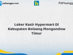 Loker Kasir Hypermart Di Kabupaten Bolaang Mongondow Timur Tahun 2026 (Bergabunglah Sekarang, Jangan Lewatkan!)