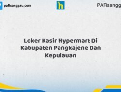 Loker Kasir Hypermart Di Kabupaten Pangkajene dan Kepulauan Tahun 2026 (Lamar Sekarang, Jangan Menunggu Lagi)