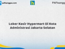 Loker Kasir Hypermart Di Kota Administrasi Jakarta Selatan Tahun 2026 (Ambil Kesempatan, Daftar Sekarang)