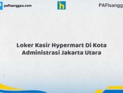 Loker Kasir Hypermart Di Kota Administrasi Jakarta Utara Tahun 2026 (Ambil Kesempatan, Daftar Sekarang)