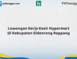 Lowongan Kerja Kasir Hypermart Di Kabupaten Sidenreng Rappang Tahun 2026 (Ambil Kesempatan, Daftar Sekarang)