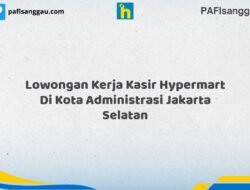 Lowongan Kerja Kasir Hypermart Di Kota Administrasi Jakarta Selatan Tahun 2026 (Info Penting, Daftar Segera)