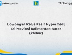 Lowongan Kerja Kasir Hypermart Di Provinsi Kalimantan Barat (KALBAR) Tahun 2026 (Pendaftaran Hanya Terbuka Beberapa Waktu)