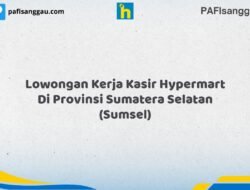 Lowongan Kerja Kasir Hypermart Di Provinsi Sumatera Selatan (SUMSEL) Tahun 2026 (Ayo Segera Daftar)