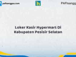 Loker Kasir Hypermart Di Kabupaten Pesisir Selatan Tahun 2026 (Daftar Sebelum Kesempatan Hilang)