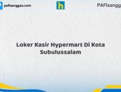 Loker Kasir Hypermart Di Kota Subulussalam Tahun 2026 (Ayo Daftar Sekarang)
